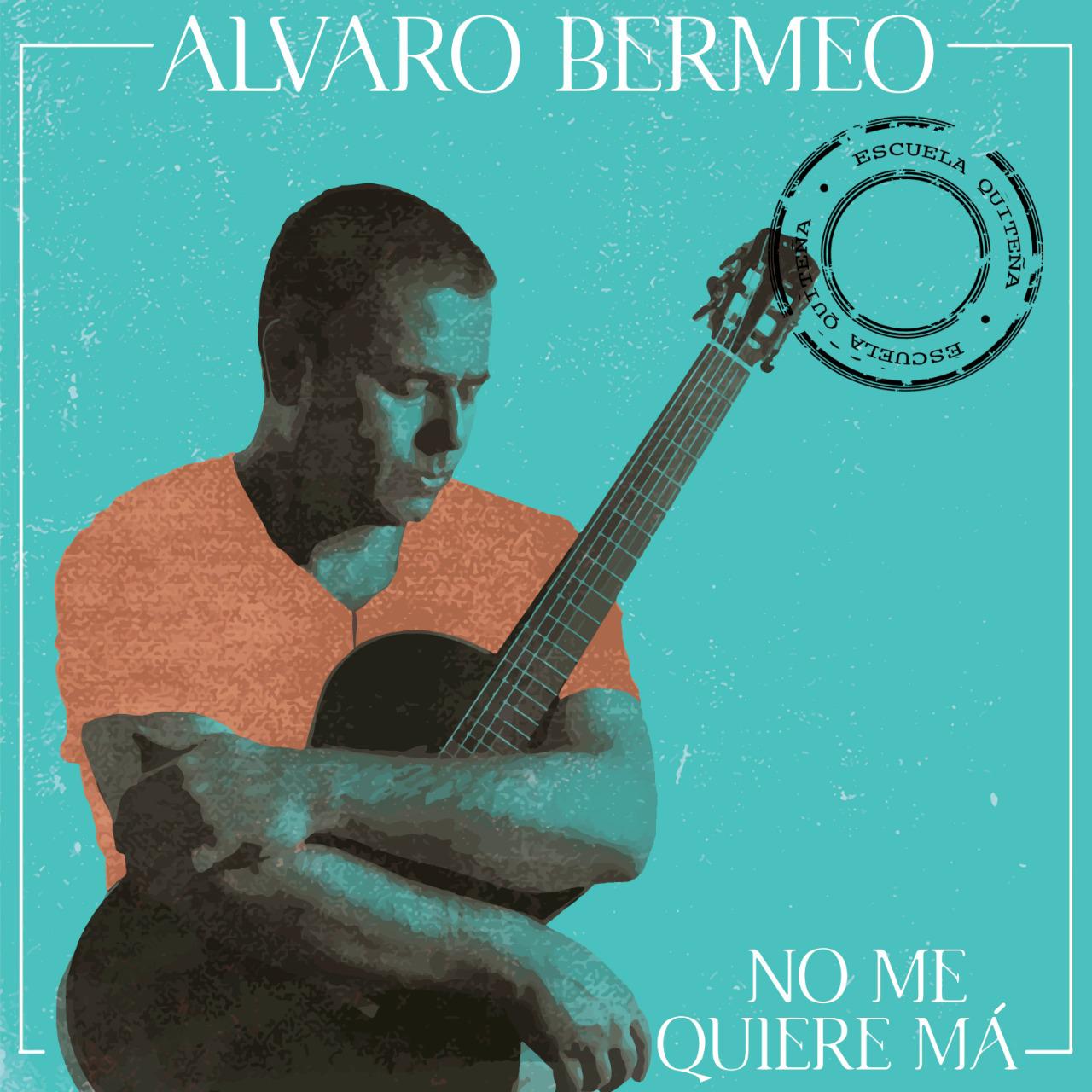 ALVARO BERMEO ARTISTAS MIS BANDAS NACIONALES